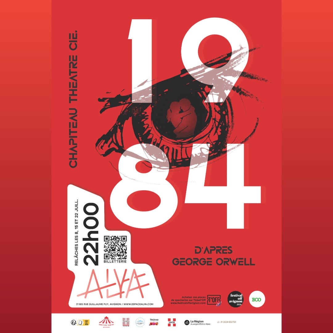 Cet été, 𝟭𝟵𝟴𝟰 sera adapté au Festival Off d’Avignon.
